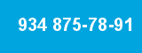 934 875-78-91